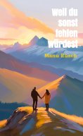 eBook: Weil du sonst fehlen würdest