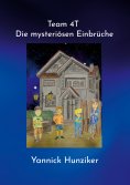 eBook: Team 4T - Die mysteriösen Einbrüche