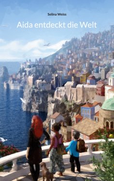 eBook: Aida entdeckt die Welt