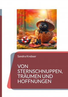 ebook: Von Sternschnuppen, Träumen und Hoffnungen