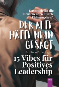 ebook: Der Alte Hätte Nein Gesagt