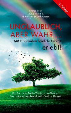 ebook: Unglaublich, aber wahr ...