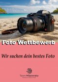 eBook: Wir suchen dein bestes Foto