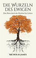eBook: Die Wurzeln des Ewigen