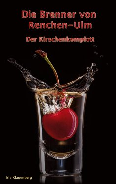 eBook: Die Brenner von Renchen-Ulm