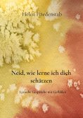 eBook: Neid, wie lerne ich dich schätzen