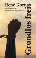 ebook: Grundlos frei