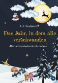 ebook: Das Jahr, in dem alle verschwanden