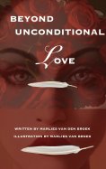 eBook: Beyond Unconditional Love