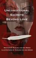 eBook: Unconditional Secrets Beyond Love