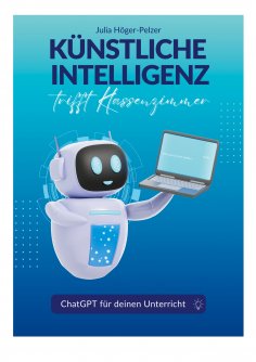 eBook: Künstliche Intelligenz trifft Klassenzimmer