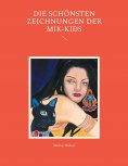 ebook: Die schönsten Zeichnungen der MIK-Kids