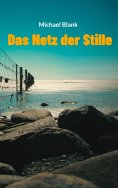 eBook: Das Netz der Stille
