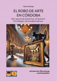 ebook: Geschichten auf Spanisch: Lernen leicht gemacht