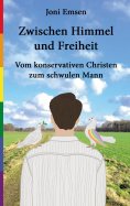 eBook: Zwischen Himmel und Freiheit