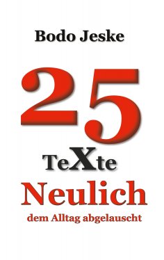 eBook: 25 Texte Neulich ...