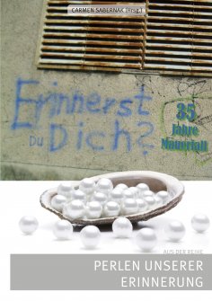 eBook: Erinnerst Du Dich? 35 Jahre Mauerfall