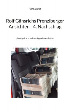 eBook: Rolf Gänsrichs Prenzlberger Ansichten - 4. Nachschlag