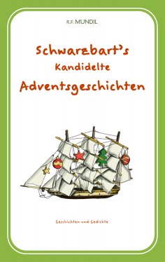 eBook: Schwarzbart's kandidelte Adventsgeschichten