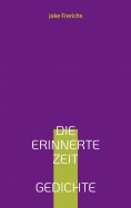 eBook: Die erinnerte Zeit