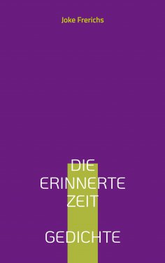 eBook: Die erinnerte Zeit