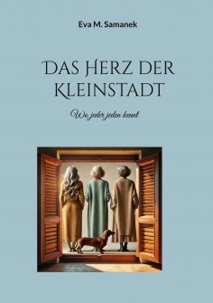 eBook: Das Herz der Kleinstadt