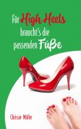 eBook: Für High Heels braucht's die passenden Füße