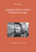 eBook: Grippale Infekte und ihre Folgeerkrankungen