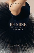 eBook: Be Mine