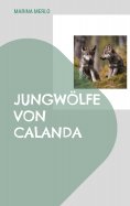 eBook: Jungwölfe von Calanda