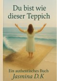 ebook: Du bist wie dieser Teppich