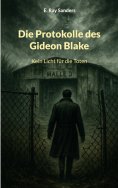 eBook: Die Protokolle des Gideon Blake