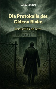 eBook: Die Protokolle des Gideon Blake