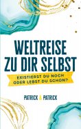 ebook: Weltreise zu dir selbst
