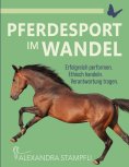 ebook: Pferdesport im Wandel