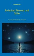 eBook: Zwischen Sternen und Stille