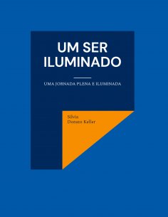 ebook: Um Ser Iluminado