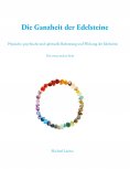 eBook: Die Ganzheit der Edelsteine