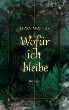 eBook: Wofür ich bleibe