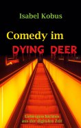 eBook: Comedy im Dying Deer