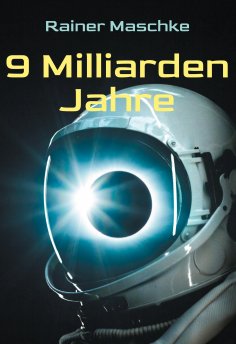 eBook: 9 Milliarden Jahre