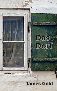 eBook: Das Dorf