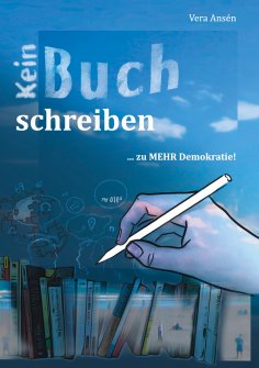 eBook: Kein Buch Schreiben