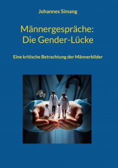 eBook: Männergespräche: Die Gender-Lücke