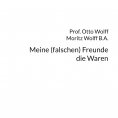 eBook: Meine (falschen) Freunde, die Waren