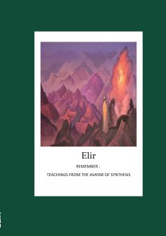 eBook: Remember: Teachings from the Avatar of Synthesis