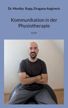 ebook: Kommunikation in der Physiotherapie