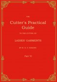 eBook: The Cutter's Practical Guide, Part 6