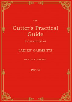 eBook: The Cutter's Practical Guide, Part 6