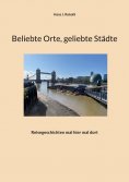 eBook: Beliebte Orte, geliebte Städte